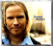 Shawn Mullins - Lullaby CD 2